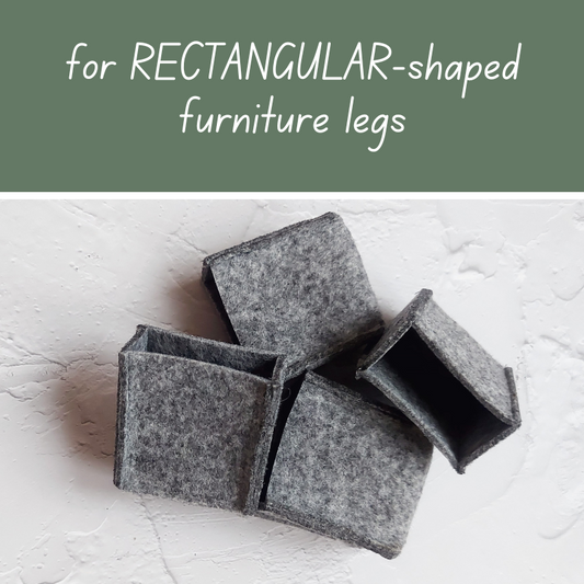 Felt CHAIR SOCKS | for RECTANGULAR-shaped FURNITURE LEGS