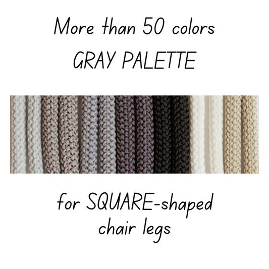 Crochet CHAIR SOCKS | for SQUARE-shaped chair legs | GRAY PALETTE